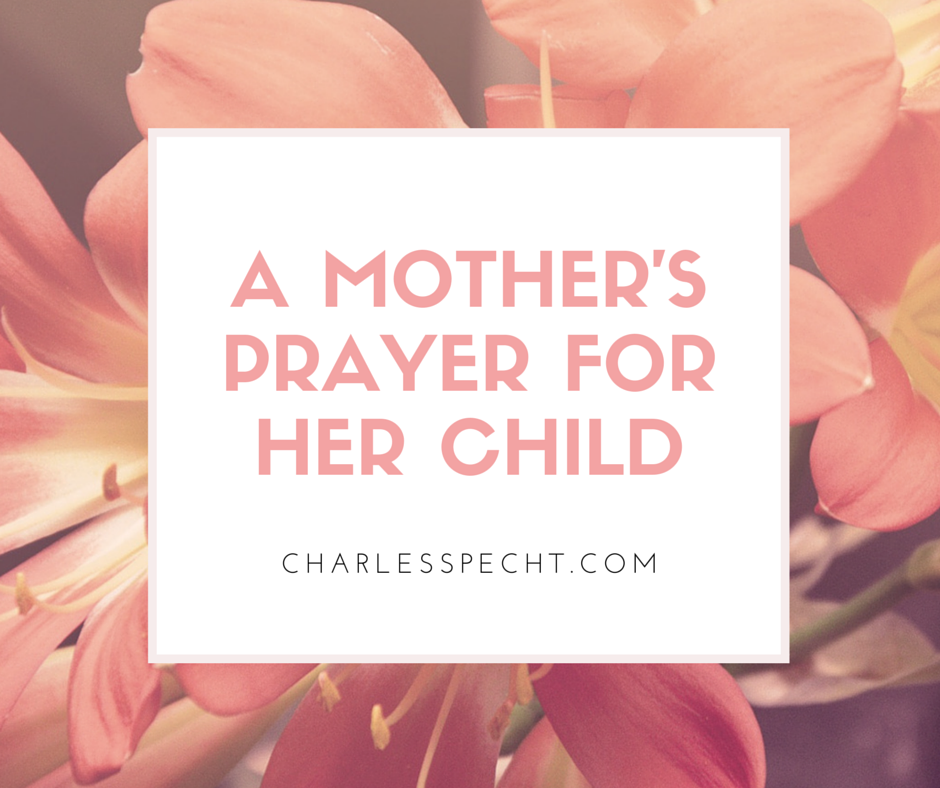a mother's prayer
